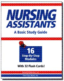 Nursing Assistants: A Basic Study Guide