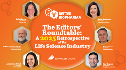 The Editors’ Roundtable: A 2025 Retrospective Of The Life Science Industry