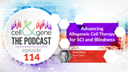 Advancing Allogeneic Cell Therapy for SCI and Blindness with Lineage's Brian Culley