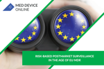 Risk-Based Postmarket Surveillance In The Age Of EU MDR 21_01_MDO_EUMDREbook_450x300