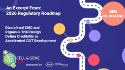 Disciplined CMC and Rigorous Trial Design Define Credibility in Accelerated CGT Development