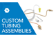 custom tubing assemblies custom tubing assemblies