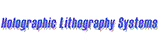 lithography tools, holographics, telecommunications, flat panel displays, semiconductors, thin film coatings lithography tools, holographics, telecommunications, flat panel displays, semiconductors, thin film coatings