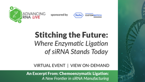 Stitching The Future: Where Enzymatic Ligation Of siRNA Stands Today