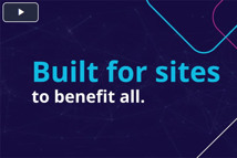 Built for sites to benefit all
