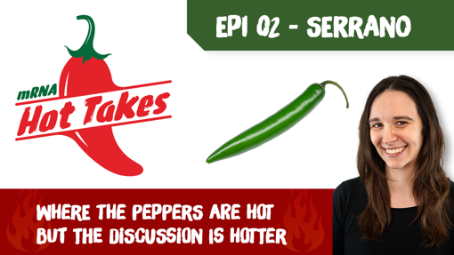 2026 mRNA Hot Takes Thumbnail EP 02 SERRANO