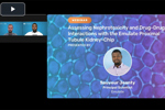 Assessing Nephrotoxicity and Drug-Drug Interactions