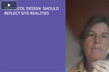 Protocol Design Should Reflect Site Realities