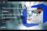 The Confidence To Go Faster A Playbook For Digital Lab Operations