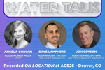 How Aqua-Aerobic's Advanced Treatment Technologies Are Meeting New Regulatory Demands 25_ACE25_watertalk_AQUAAEROBIC