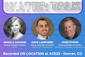 How Aqua-Aerobic's Advanced Treatment Technologies Are Meeting New Regulatory Demands 25_ACE25_watertalk_AQUAAEROBIC