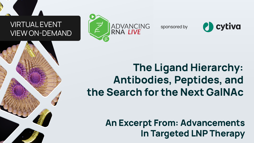 The Ligand Hierarchy: Antibodies, Peptides, and the Search for the Next GalNAc
