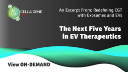 The Next Five Years In EV Therapeutics The Next Five Years In EV Therapeutics