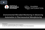 Environmental Microbial Monitoring in Advancing Automation