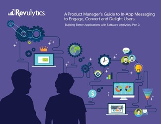 Product Manager’s Guide to In-App Messaging Product Manager’s Guide to In-App Messaging