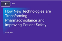 How New Technologies Are Transforming Pharmacovigilance