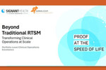 Beyond Traditional TRSM: Transforming Clinical Operations At Scale signant irt expo