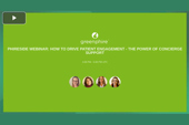 How to Drive Patient Engagement – The Power of Concierge Support