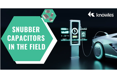 Knowles - snubber capacitors in the field