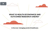 Health Economics And Outcomes Research