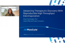 MaxCyte - Electroporation webinar