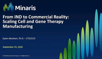 From IND To Commercial Reality: Scaling Cell And Gene Therapy Manufacturing