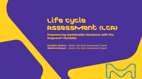 Life Cycle Assessment (LCA): Empowering Sustainable Decisions With The Emprove® Portfolio