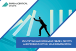 Identifying And Resolving Errors, Defects, And Problems Within Your Organization