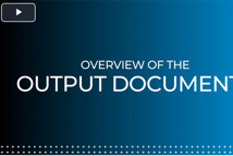 Output Documents