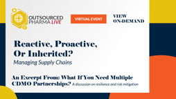 Reactive, Proactive, Or Inherited? Managing Supply Chains