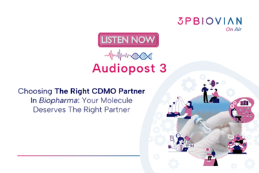 Choosing The Right CDMO Partner In Biopharma