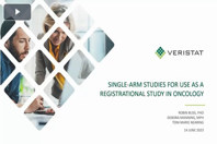 Single-Arm Studies For Use As A Registrational Study In Oncology veristat single arm web snip thumb