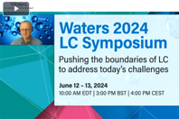 Next-Generation HPLC: The Quest For Performance And Simplicity Waters 2024 LC Symposium Day 2