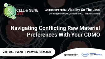Navigating Conflicting Raw Material Preferences With Your CDMO