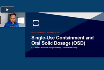 Single-Use Containment And Oral Solid Dosage