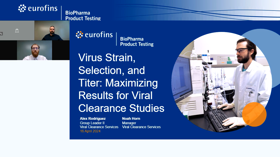 Maximizing Results For Viral Clearance Studies virus strain selection