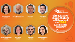 The Editors’ Roundtable: A Midyear Look At The 2026 Life Sciences Industry