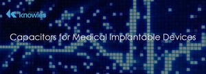 Capacitors For Medical Implantable Devices slide