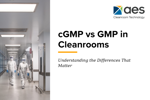 cGMP vs GMP