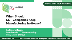 When Should CGT Companies Keep Manufacturing In-House?