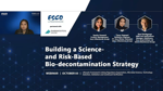 Building A Science- And Risk-Based Bio-Decontamination Strategy