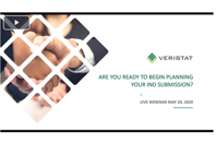 Are You Ready To Begin Planning Your IND Submission? Veristat 1