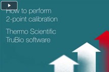 TruBio Software Performing A 2-Point Calibration