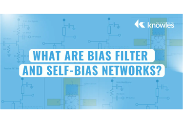 Knowles - bias filter self-bias networks