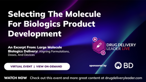 Selecting The Molecule For Biologics Product Development