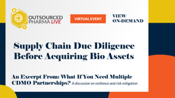 Supply Chain Due Diligence Before Acquiring Bio Assets
