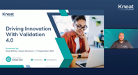 Drive Innovation With Validation 4.0