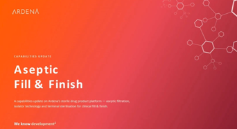Ardena Capabilities Update July 2026: Fill/Finish