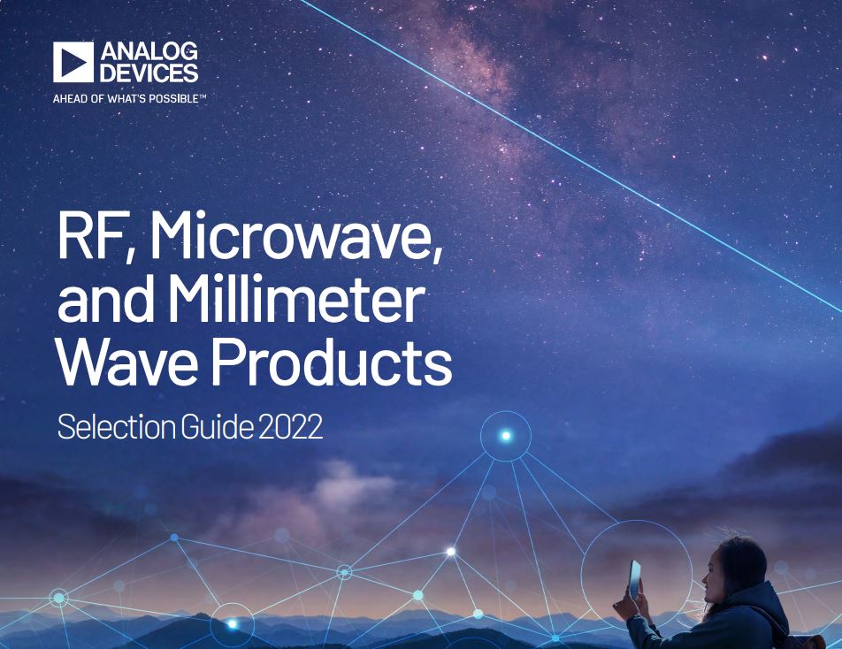 Analog Devices' RF Microwave And mmWave Product Selection Guide 2018
