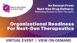 Organizational Readiness For Next-Gen Therapeutics